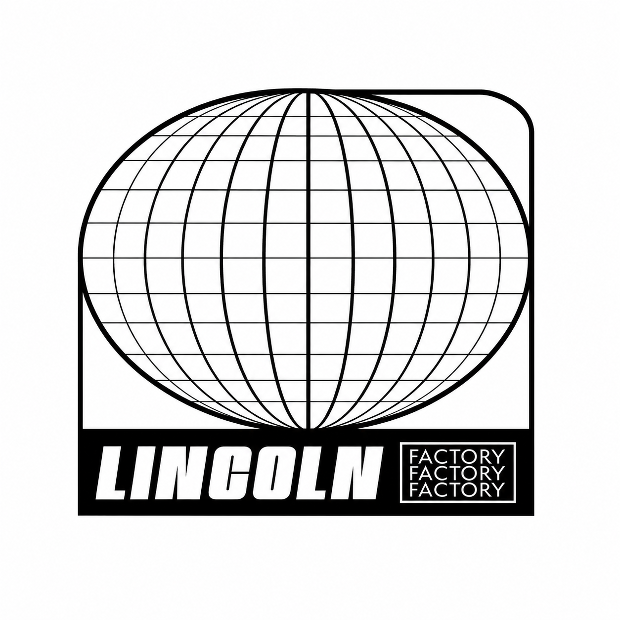 Lincoln Factory